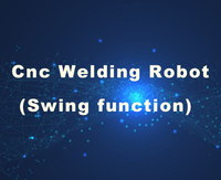cnc welding robot(Swing function) 